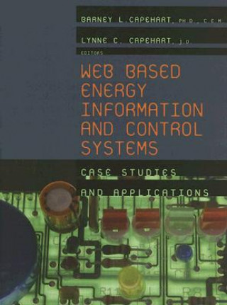 Kniha Web Based Energy Information and Control Systems B.L. Capehart