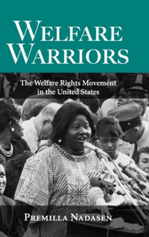Könyv Welfare Warriors Premilla Nadasen