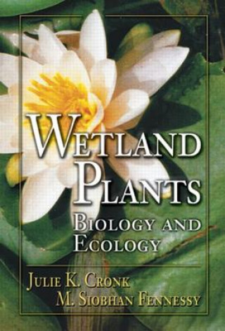 Buch Wetland Plants M. Siobhan Fennessy