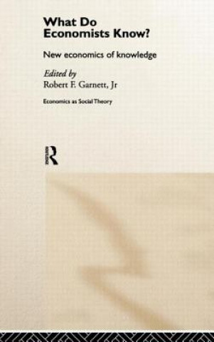 Carte What do Economists Know? Garnett