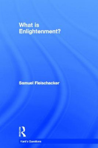 Buch What is Enlightenment? Samuel Fleischacker