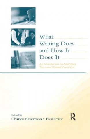 Книга What Writing Does and How It Does It 