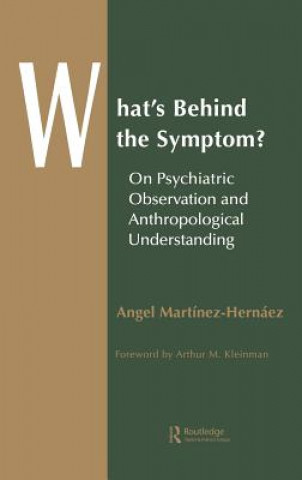 Book What's Behind The Symptom? Angel Martinez-Hernaez