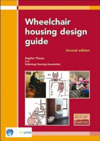 Книга Wheelchair Housing Design Guide Stephen Thorpe