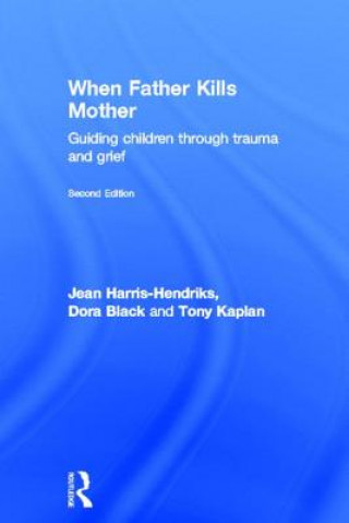 Kniha When Father Kills Mother Tony Kaplan