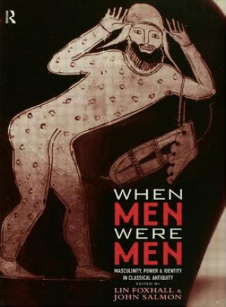 Carte When Men Were Men Lin Foxhall
