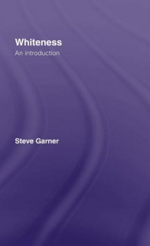 Libro Whiteness Steve Garner
