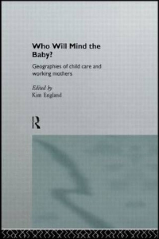 Carte Who Will Mind the Baby? Kim England