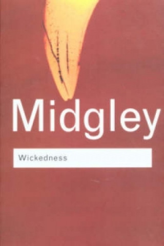 Knjiga Wickedness Mary Midgley