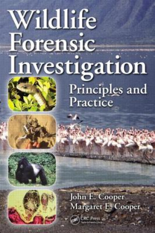Kniha Wildlife Forensic Investigation Margaret E. Cooper