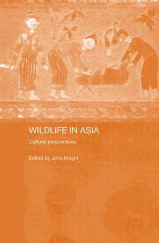 Book Wildlife in Asia John Knight