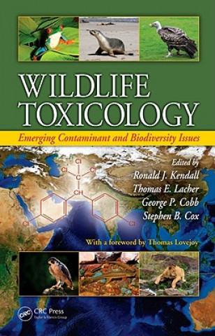 Knjiga Wildlife Toxicology Ronald J. Kendall