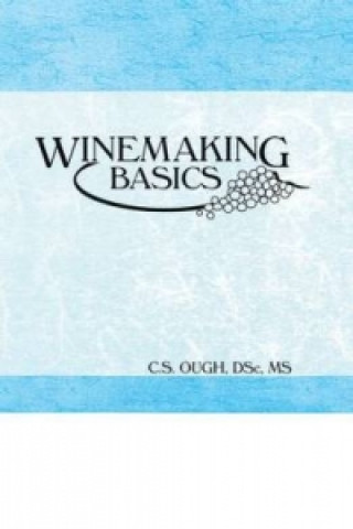 Kniha Winemaking Basics C.S. Ough