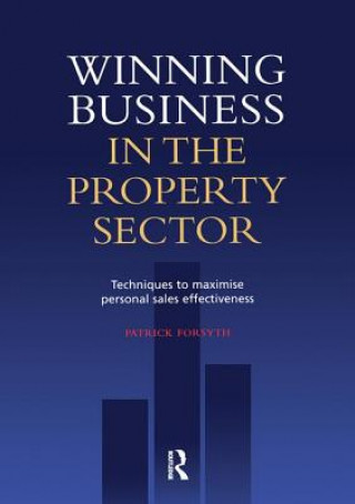 Carte Winning Business in the Property Sector Patrick Forsyth