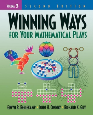 Könyv Winning Ways for Your Mathematical Plays, Volume 3 Richard K. Guy