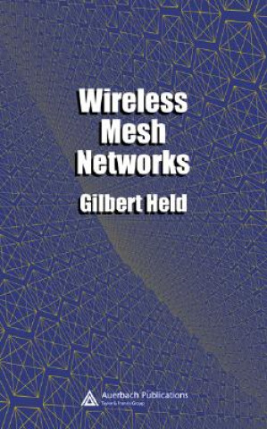 Buch Wireless Mesh Networks Gilbert Held