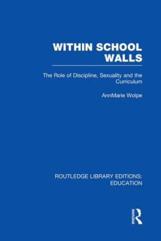 Kniha Within School Walls AnnMarie Wolpe