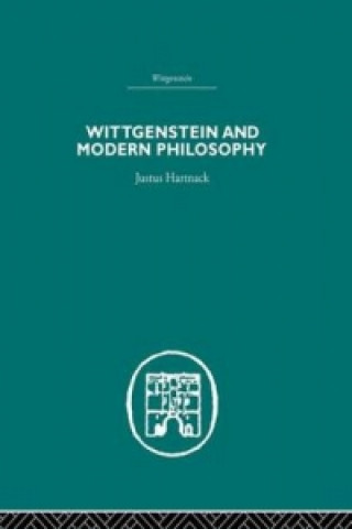 Knjiga Wittgenstein and Modern Philosophy Justus Hartnack