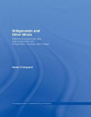 Book Wittgenstein and Other Minds Soren Overgaard