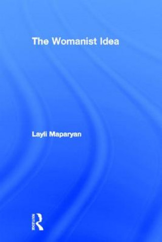 Kniha Womanist Idea Layli Maparyan