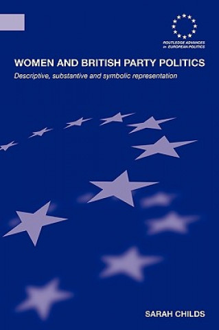 Książka Women and British Party Politics Sarah Childs