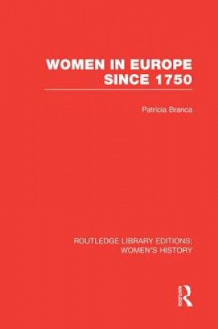 Carte Women in Europe since 1750 Patricia Branca