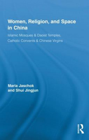 Kniha Women, Religion, and Space in China Shui Jingjun