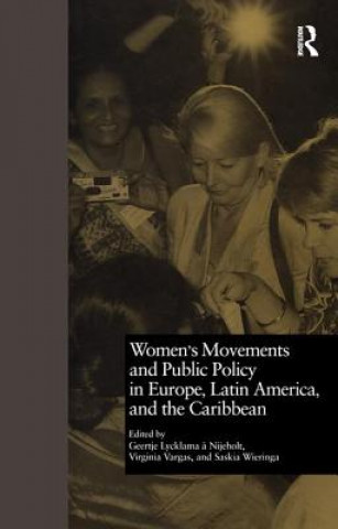 Książka Women's Movements and Public Policy in Europe, Latin America, and the Caribbean By nijeholt.