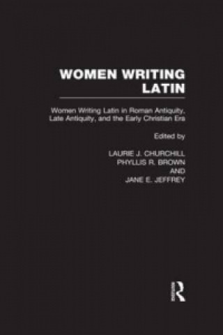 Carte Women Writing Latin Laurie J. Churchill