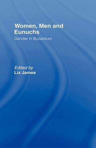 Книга Women, Men and Eunuchs 