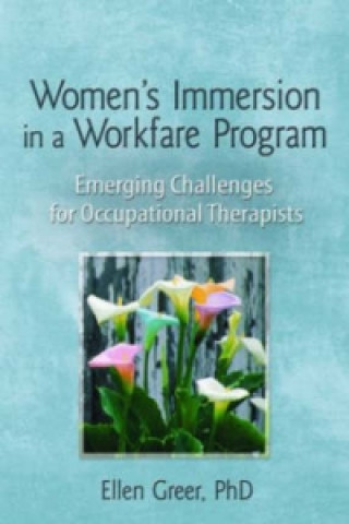 Kniha Women's Immersion in a Workfare Program Ellen Greer