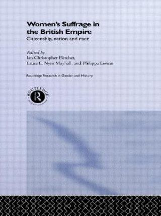 Книга Women's Suffrage in the British Empire 