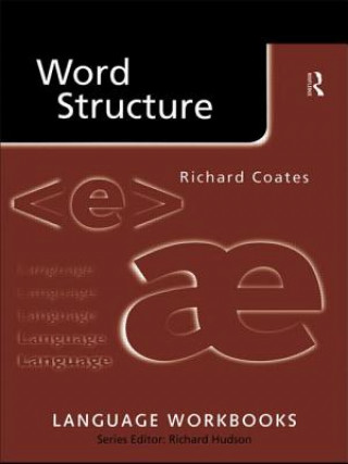 Kniha Word Structure Richard Coates