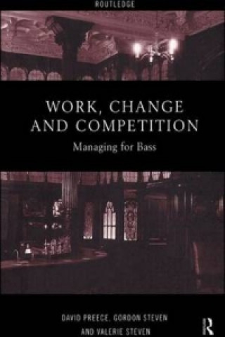 Carte Work, Change and Competition Valerie (University of Coventry) Steven