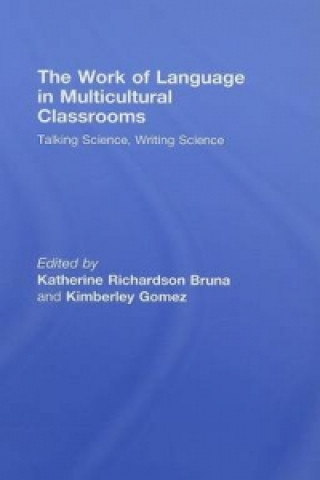 Kniha Work of Language in Multicultural Classrooms 