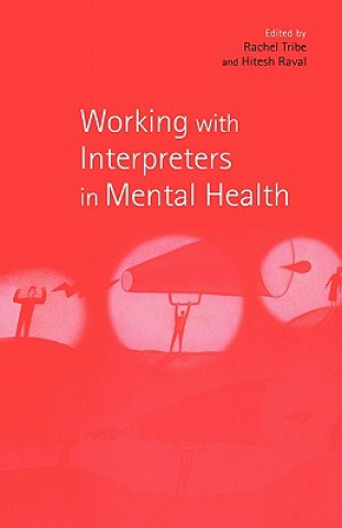 Carte Working with Interpreters in Mental Health 