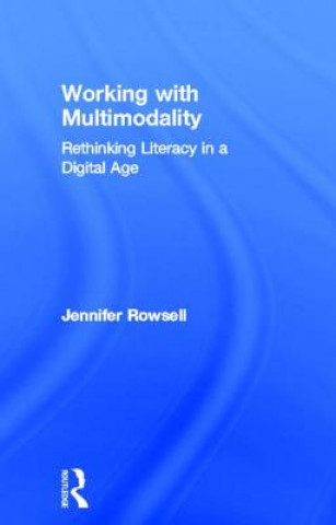 Book Working with Multimodality Jennifer Rowsell