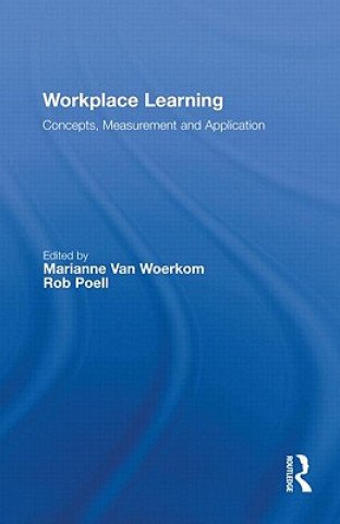 Книга Workplace Learning Marianne van Woerkom