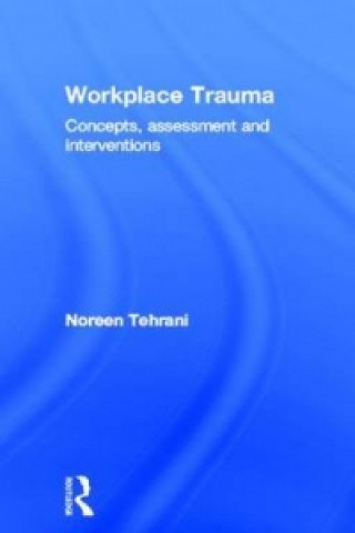 Boek Workplace Trauma Noreen Tehrani