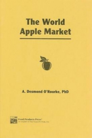 Knjiga World Apple Market Andrew D. O'Rourke