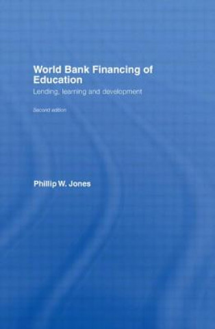 Könyv World Bank Financing of Education Phillip W. Jones