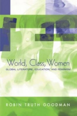 Livre World, Class, Women Robin Truth Goodman