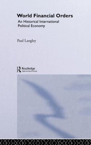 Книга World Financial Orders Paul Langley