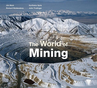 Carte World of Mining Richard Woldendorp