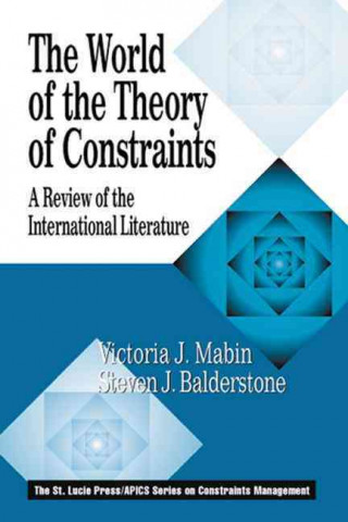 Kniha World of the Theory of Constraints Steven J. Balderstone