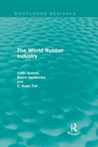 Kniha World Rubber Industry C. Suan Tan