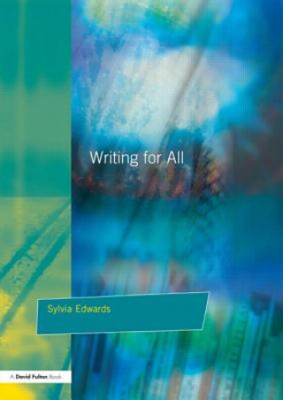 Książka Writing for All Sylvia Edwards