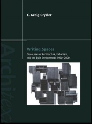 Kniha Writing Spaces Crysler