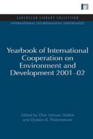 Carte Yearbook of International Cooperation on Environment and Development 2001-02 Oystein B. Thommessen