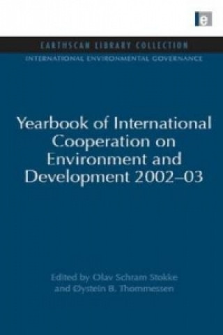 Kniha Yearbook of International Cooperation on Environment and Development 2002-03 Oystein B. Thommessen